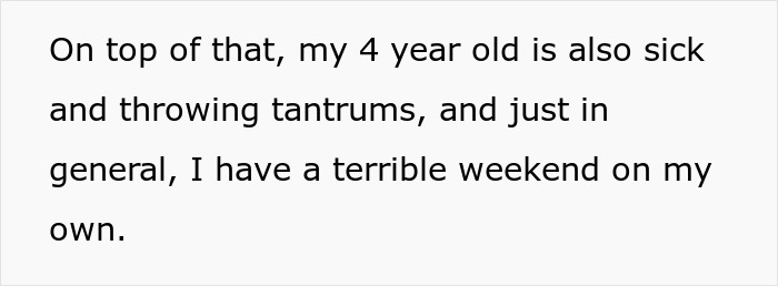Text describing additional sick child causing stress during husband's absence Text describing additional sick child causing stress during husband's absence