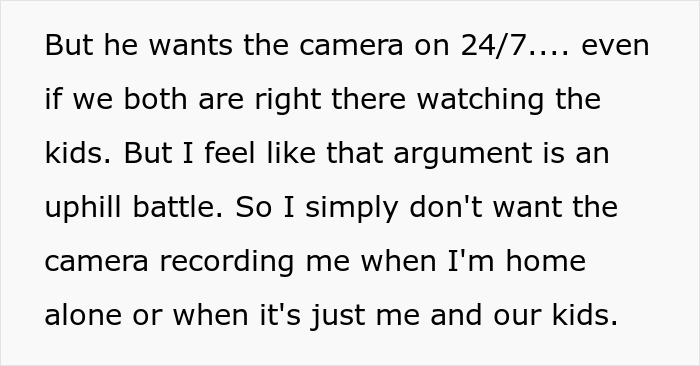 Controlling Man Insists On Keeping Indoor Camera On All The Time, Mad At Wife For Turning It Off Controlling Man Insists On Keeping Indoor Camera On All The Time, Mad At Wife For Turning It Off