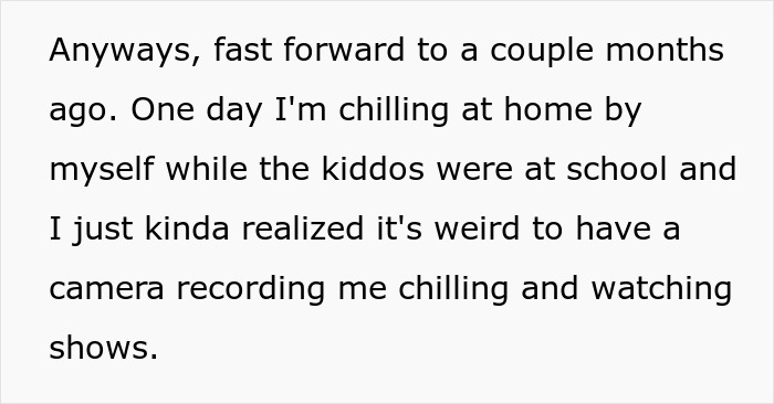 Controlling Man Insists On Keeping Indoor Camera On All The Time, Mad At Wife For Turning It Off Controlling Man Insists On Keeping Indoor Camera On All The Time, Mad At Wife For Turning It Off
