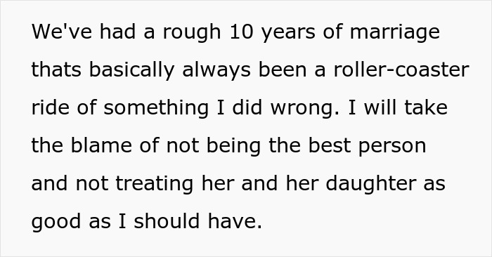 Text describing a rough 10 years of marriage with the man taking blame for mistakes