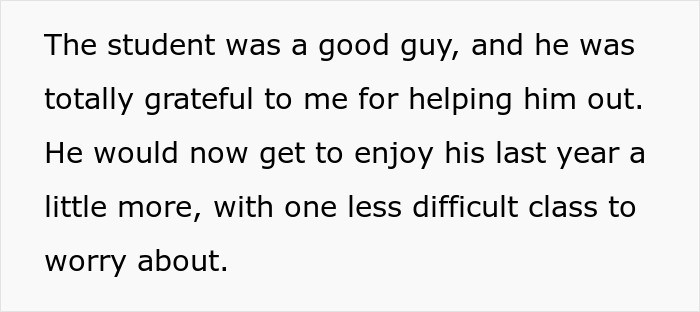 Text snippet from a cathartic story about an administrator helping a student, allowing him to enjoy his last year. Text snippet from a cathartic story about an administrator helping a student, allowing him to enjoy his last year.