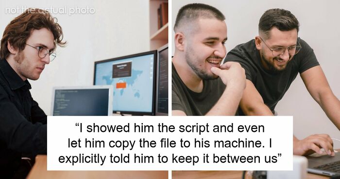 Engineer Secretly Automates Work To Make Their Life Easier, Makes Huge Mistake Of Sharing It With Coworker