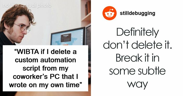 Engineer Secretly Automates Work To Make Their Life Easier, Makes Huge Mistake Of Sharing It With Coworker