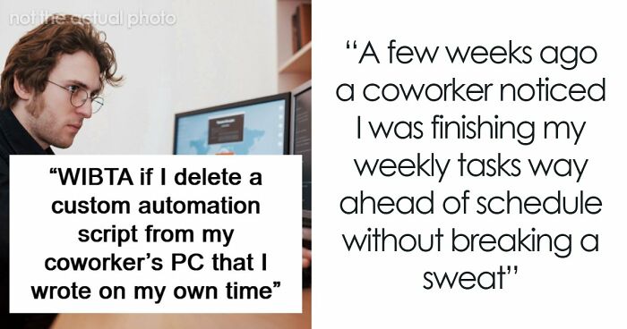 Engineer Secretly Automates Work To Make Their Life Easier, Makes Huge Mistake Of Sharing It With Coworker