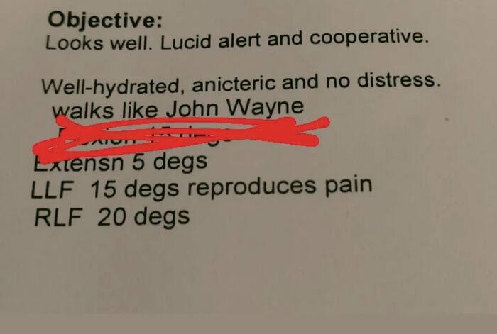 Medical note showing phrase walks like John Wayne under objective