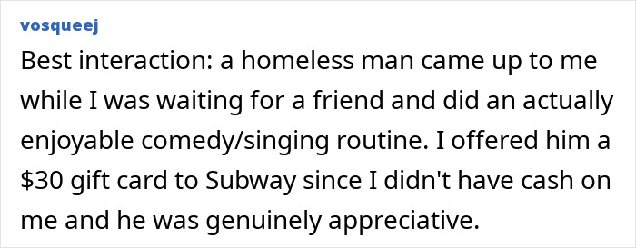Homeless man performs comedy and is given a gift card, showing appreciation and kindness