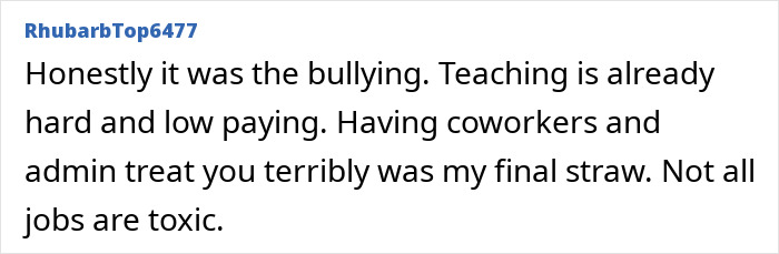 Teacher quits due to bullying and low pay in teaching profession