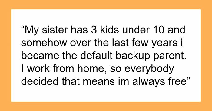 Woman Spends Years As Her Sister’s Free Babysitter Until One Cruel Comment At Dinner Ends It All