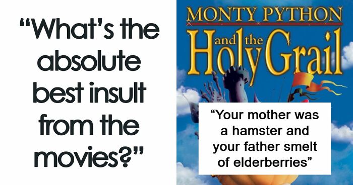 46 Times Movies Mastered The Art Of Insults: “You Have A Face For Radio”