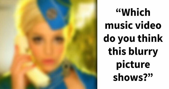 “How Sharp Is Your Vision?”: Try To Guess All 20 Music Videos Hidden In These Blurry Images