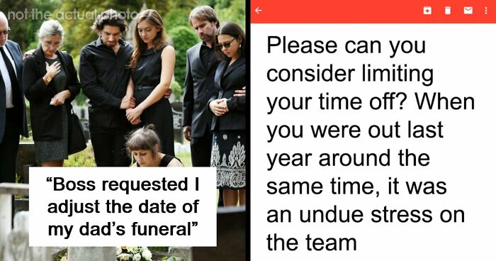 Boss Asks Employee To Rethink Their Time Off Even Though They’re Going To A Funeral
