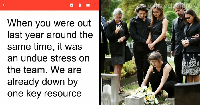 Boss Asks Employee To Rethink Their Time Off Even Though They’re Going To A Funeral