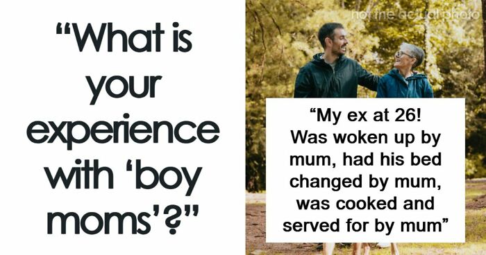 38 Weird And Cringey “Boy Mom” Stories From People Who Ran Into Them