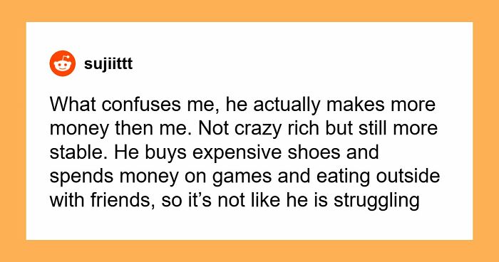 Guy Is Baffled After Girlfriend Calls Him Out On His Strange Behavior: “You Basically Live In My Apartment”