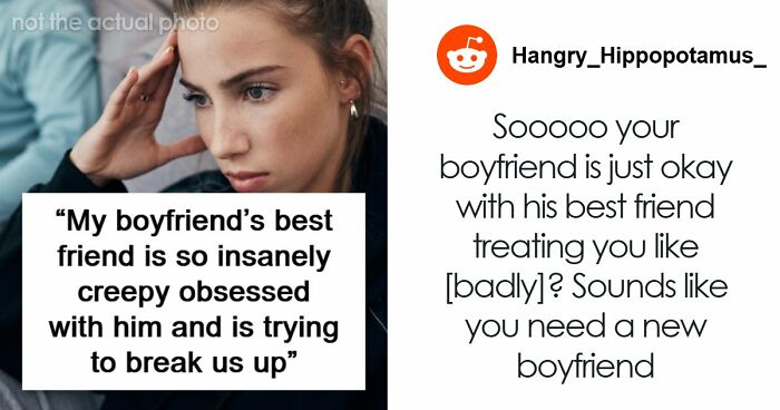 Woman Creeped Out By BF’s Best Friend’s Behavior Towards Her That He Just Accepts
