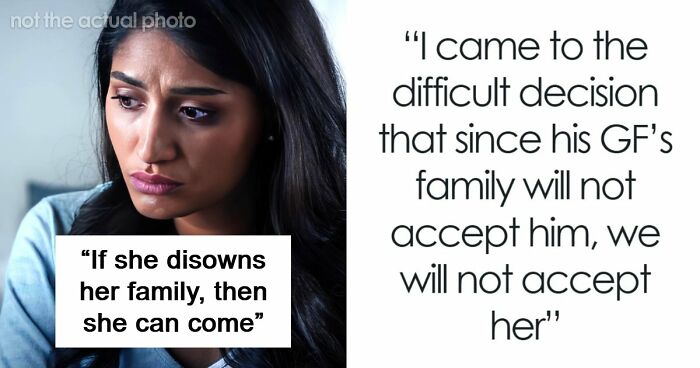Man Tells Brother’s GF She’s Banned From All Family Events, His Reason Leaves Her Speechless