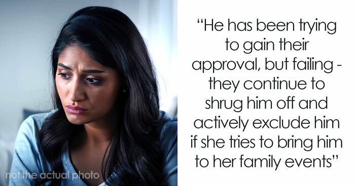 Man Tells Brother’s GF She’s Banned From All Family Events, His Reason Leaves Her Speechless