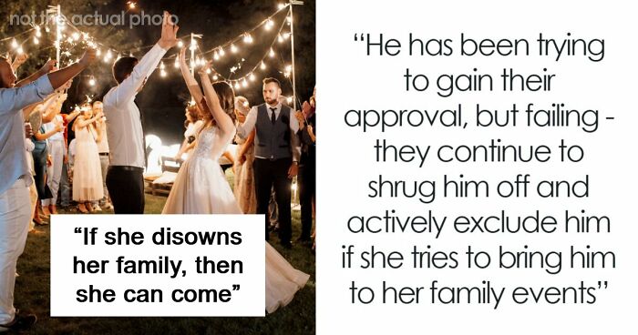 Man Tells Brother’s GF She’s Banned From All Family Events, His Reason Leaves Her Speechless