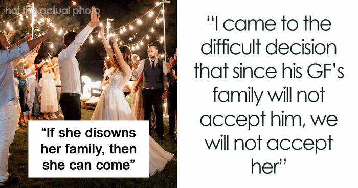 Man Tells Brother’s GF She’s Banned From All Family Events, His Reason Leaves Her Speechless
