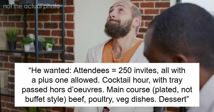 Broke Groom Wastes His Inheritance, Somehow Expects Chef Sis To Cater His Entire Wedding For Free