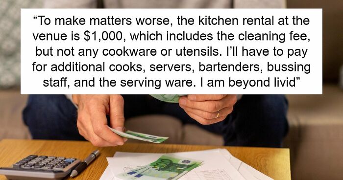 Broke Groom Wastes His Inheritance, Somehow Expects Chef Sis To Cater His Entire Wedding For Free