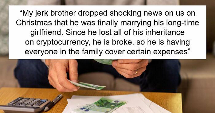 Broke Groom Wastes His Inheritance, Somehow Expects Chef Sis To Cater His Entire Wedding For Free