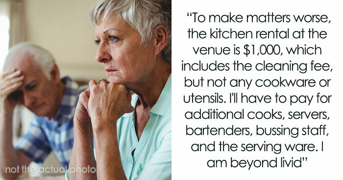 Broke Groom Wastes His Inheritance, Somehow Expects Chef Sis To Cater His Entire Wedding For Free