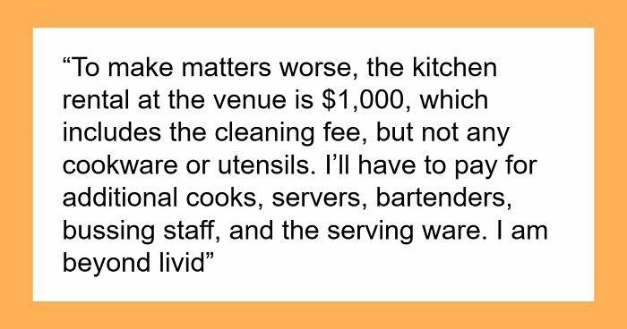 Broke Groom Wastes His Inheritance, Somehow Expects Chef Sis To Cater His Entire Wedding For Free