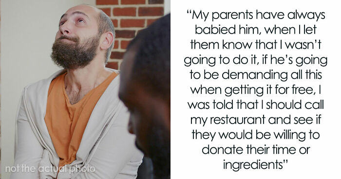 Broke Groom Wastes His Inheritance, Somehow Expects Chef Sis To Cater His Entire Wedding For Free