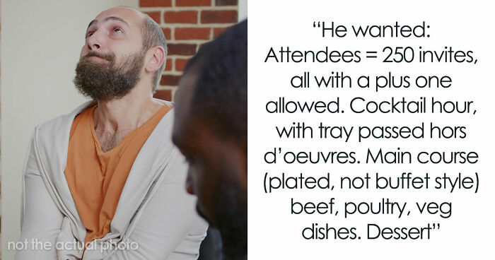 Broke Groom Wastes His Inheritance, Somehow Expects Chef Sis To Cater His Entire Wedding For Free