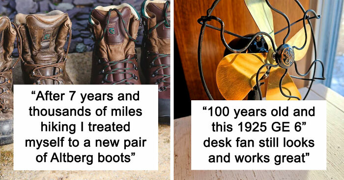 “Buy It For Life”: 71 People Share Purchases That Didn’t Disappoint Them At All (New Pics)