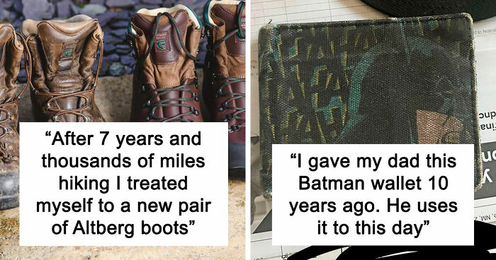 “Buy It For Life”: 71 People Share Purchases That Didn’t Disappoint Them At All (New Pics)