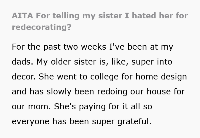 A Reddit post with the title AITA For telling my sister I hated her for redecorating?, discussing sibling redecoration.