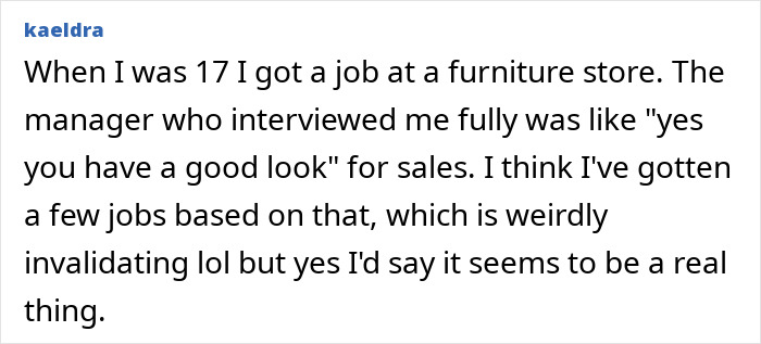 Pretty privilege helping to secure jobs with positive looks noted by manager