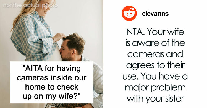 Man Puts Cameras In His House After A Horrifying Experience With His Ex Sends Him To Therapy For Years