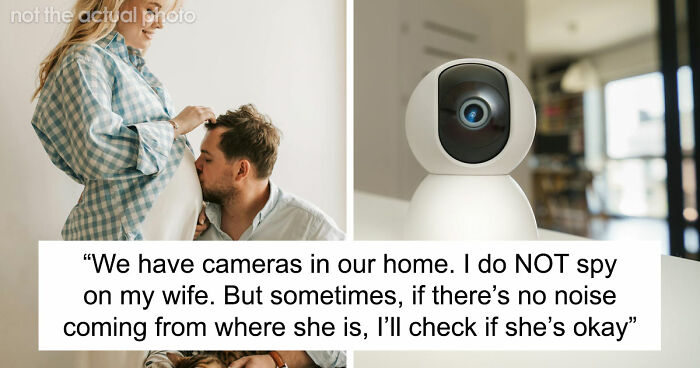Man Puts Cameras In His House After A Horrifying Experience With His Ex Sends Him To Therapy For Years