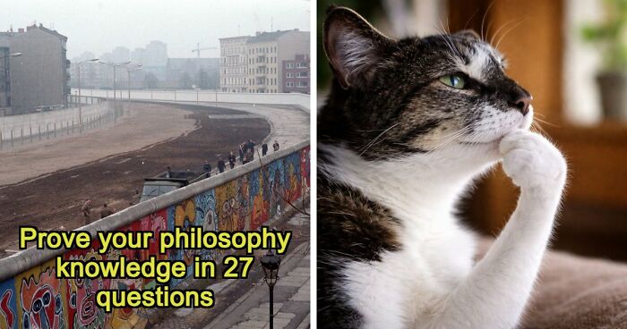 “Is It Socrates Or Descartes?”: 27 Questions To Test Your Philosophy & Culture Knowledge