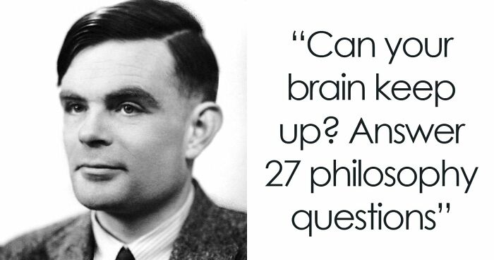 “Is It Socrates Or Descartes?”: 27 Questions To Test Your Philosophy & Culture Knowledge