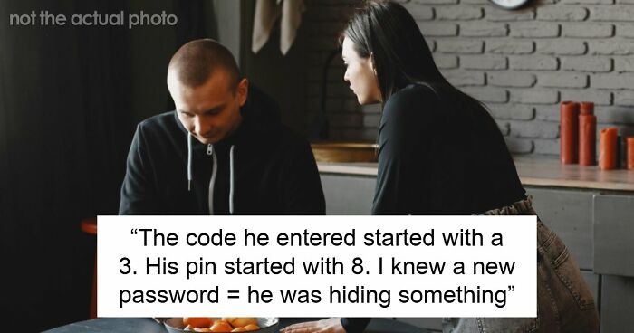 “Hidden Folder Had Pics Of Him & This Lady”: 61 Wild Ways People Found Out Their Partner Was Cheating