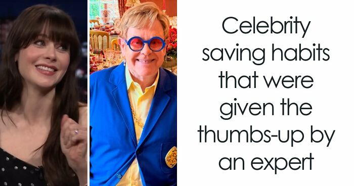 “Be Frugal”: Celebrity Saving Habits That Were Given The Thumbs-Up By An Expert