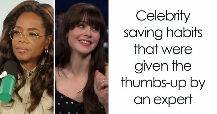 “Be Frugal”: Celebrity Saving Habits That Were Given The Thumbs-Up By An Expert