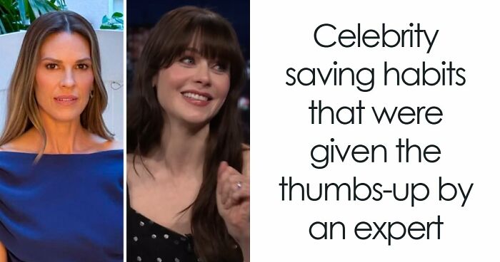 “Be Frugal”: Celebrity Saving Habits That Were Given The Thumbs-Up By An Expert