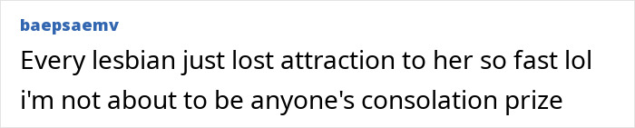A user comment from baepsaemv: Every lesbian just lost attraction to her so fast lol i'm not about to be anyone's consolation prize, relating to Lola Young and cheating.