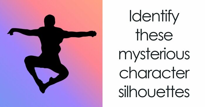 Prove You Can Recognize These 24 Memorable Characters By Just Their Silhouettes