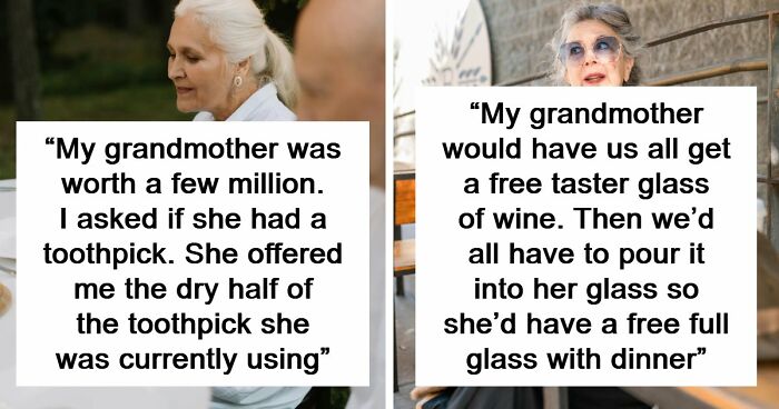 “Saved 15 Cents Or Whatever”: 81 People Who Took Being Frugal To The Next Level
