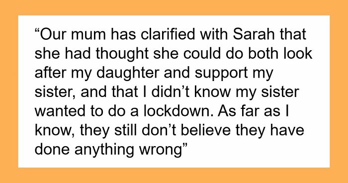 Mom Helps Out Daughter And Grandkid After Dog Attack, Sis Starts A Feud As She Wanted The Free Help