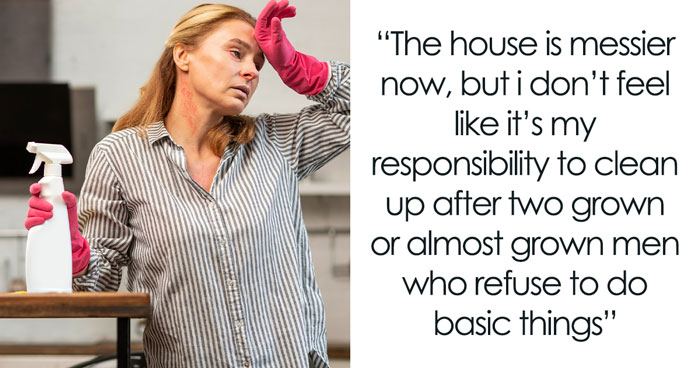 BF Treats GF Like Live-In Cleaning Staff For His Messy Sons, Shocked When She Quits The “Job”