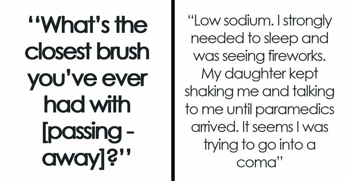 61 Of The Closest And Creepiest Encounters People Had With Passing Away