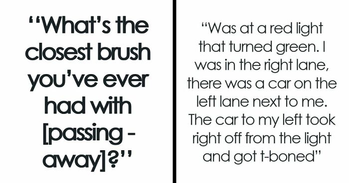 61 Of The Closest And Creepiest Encounters People Had With Passing Away