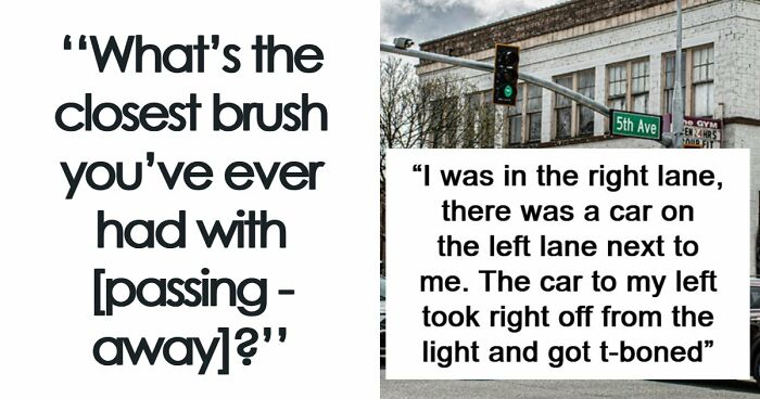 61 Of The Closest And Creepiest Encounters People Had With Passing Away